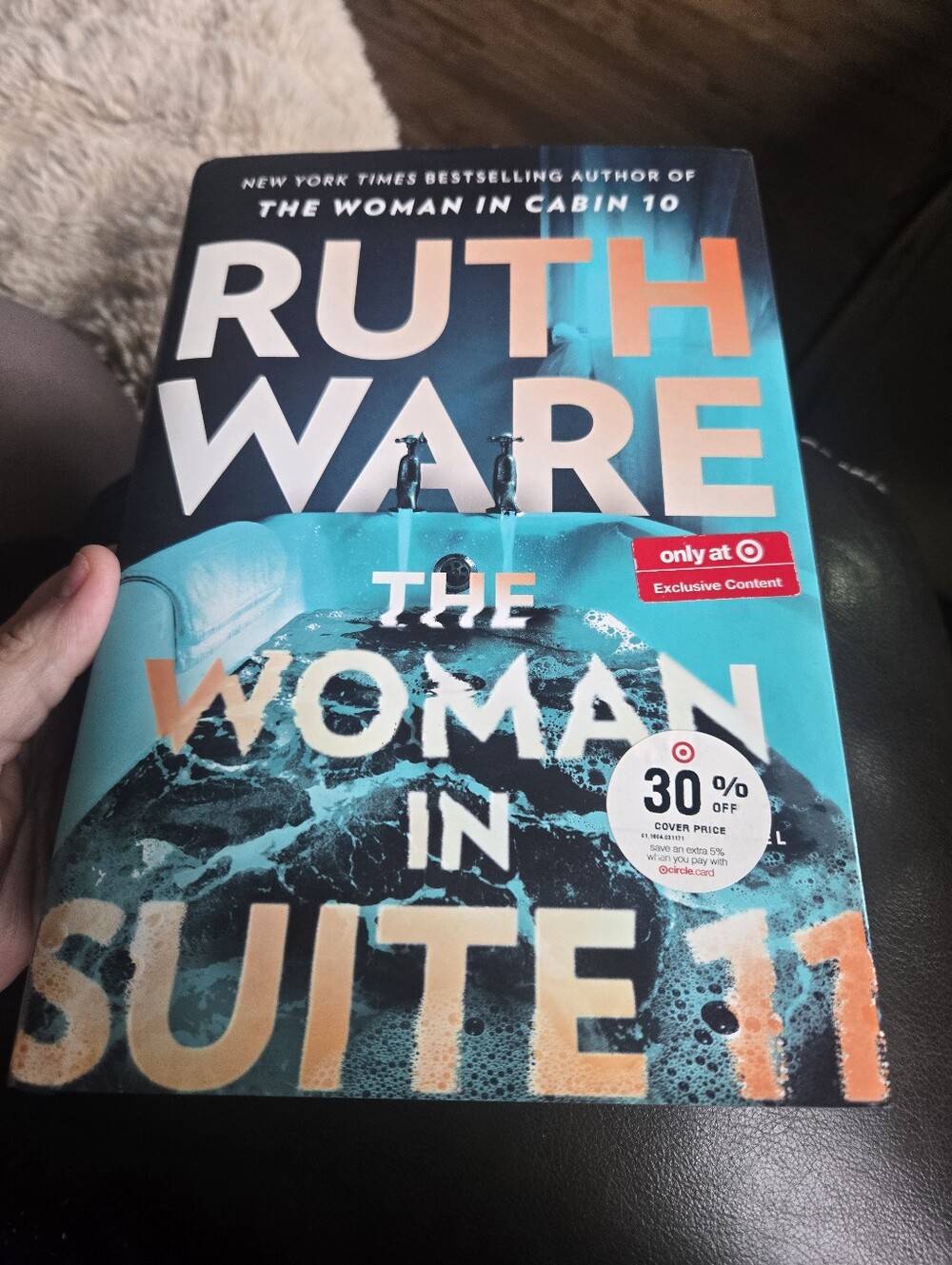 "The Woman in Suite 11" - By Ruth Ware Hardcover